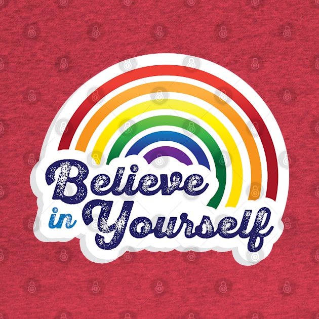Believe in Yourself by braintaffy
